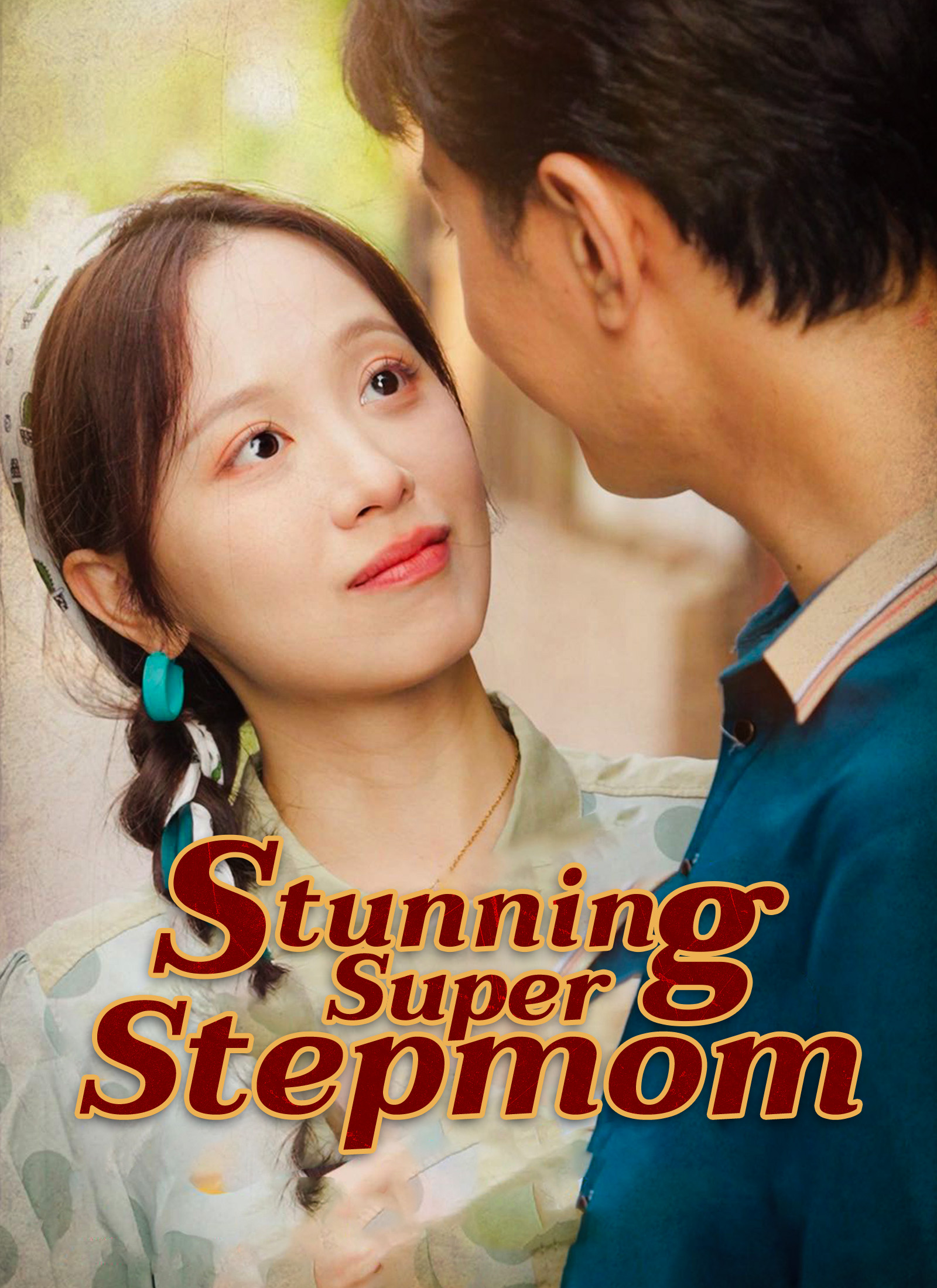 Stunning Super Stepmom