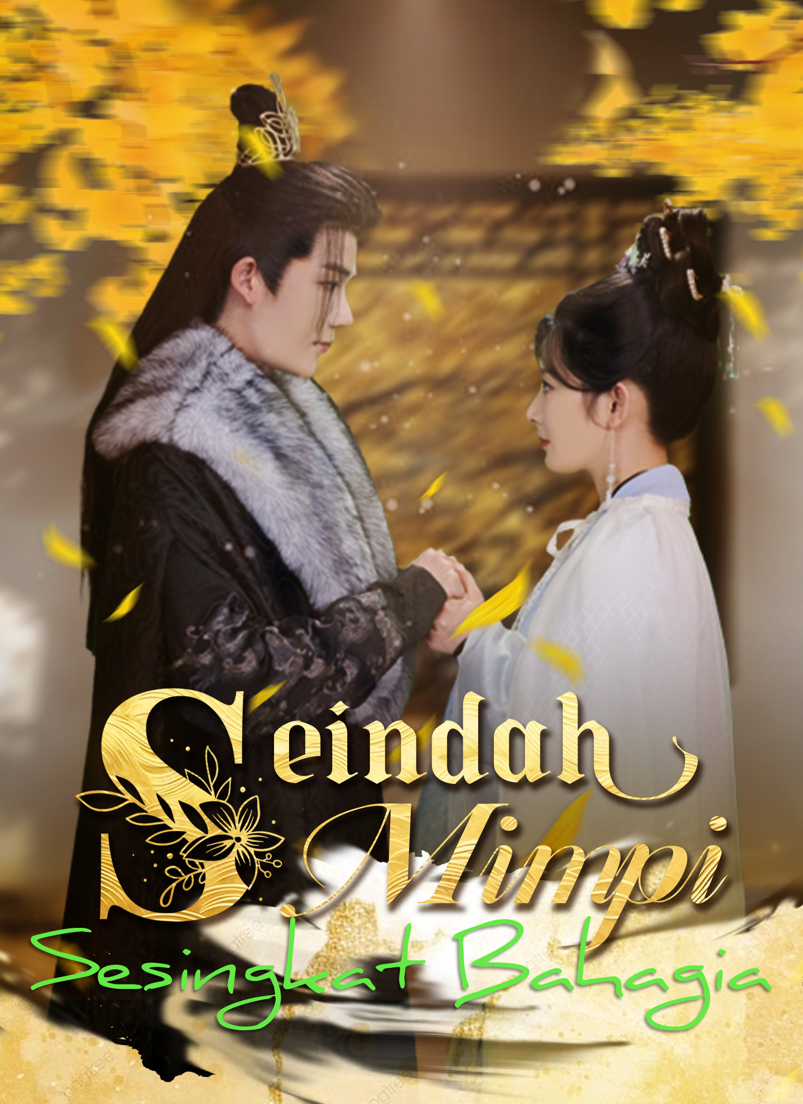 Seindah Mimpi, Sesingkat Bahagia