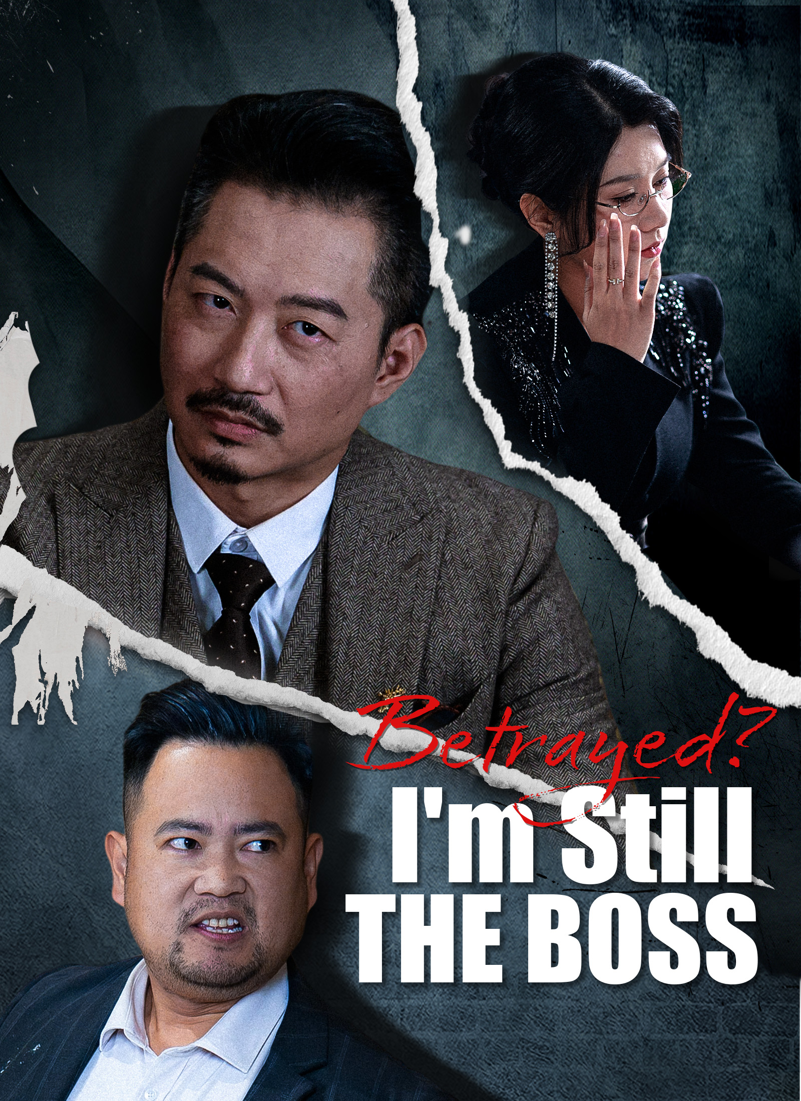 [Dubbed]Betrayed? I'm Still The Boss official poster